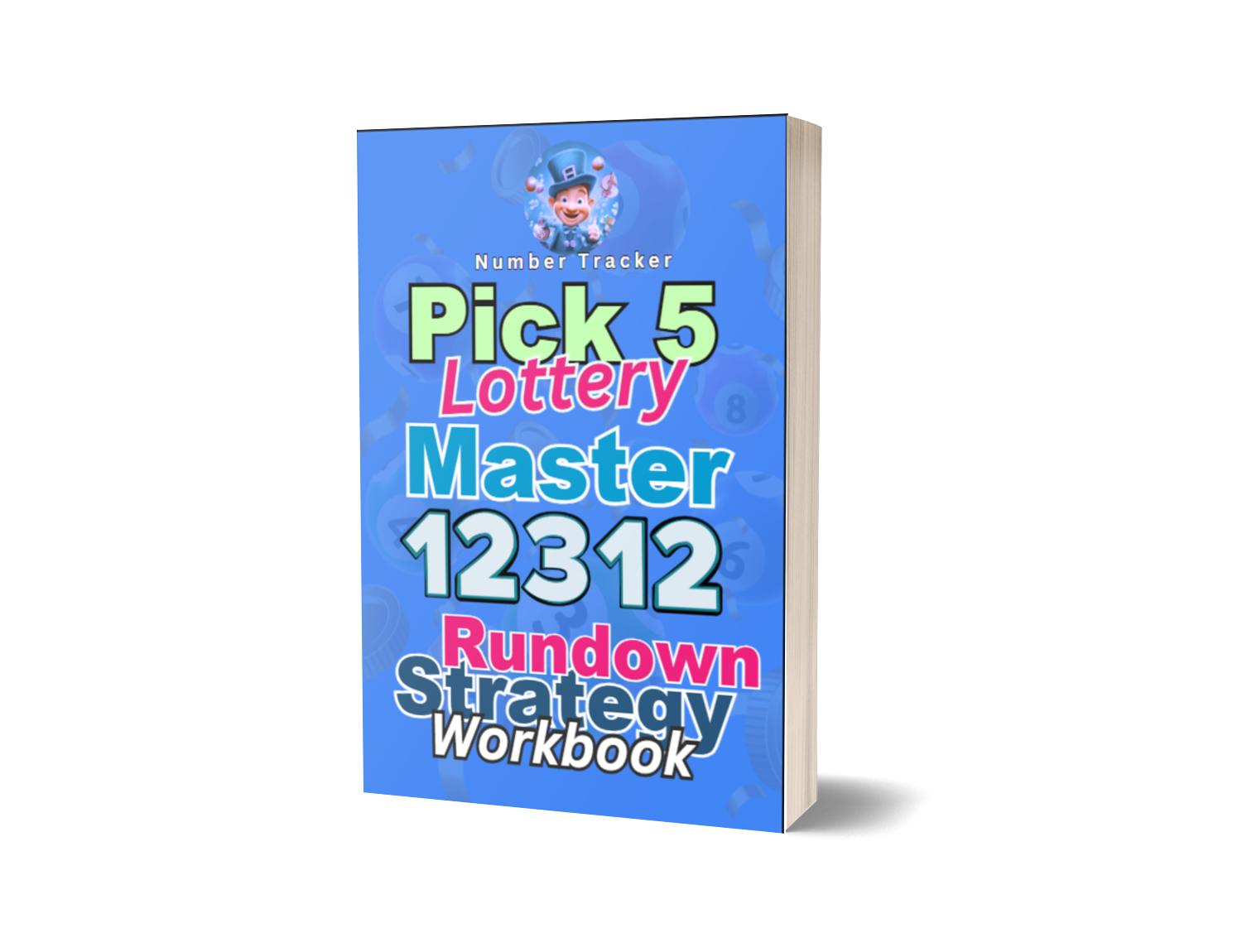 1-2-3-1-2 Rundown Strategy Workbook for Pick 5