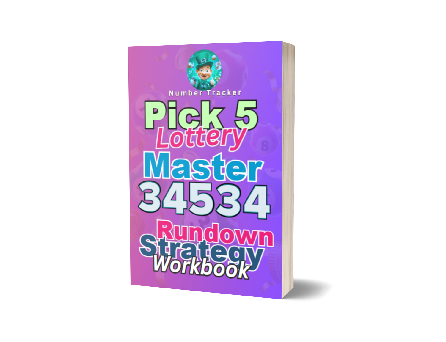 3-4-5-3-4 Rundown Strategy Workbook for Pick 5