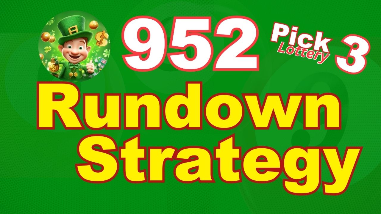 Pick 3 Strategies 952